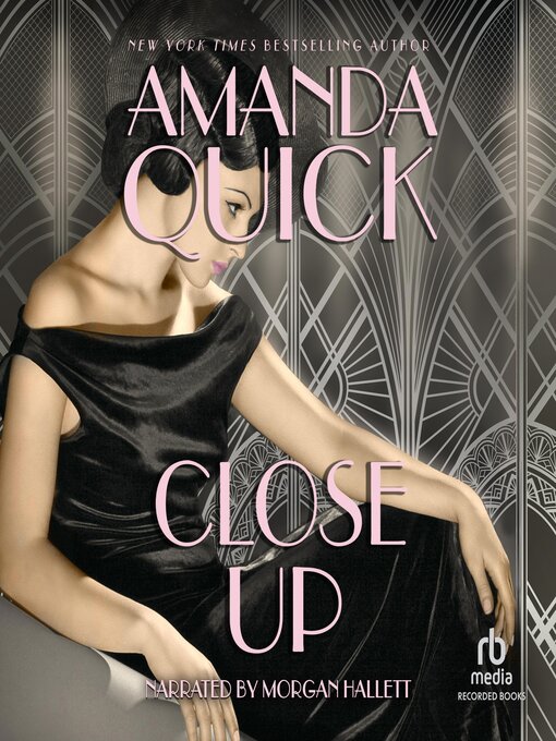 Title details for Close Up by Amanda Quick - Available